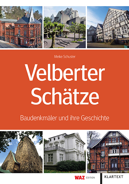 Cover: 9783837521566 | Velberter Schätze | Baudenkmäler und ihre Geschichte | Meike Schuster
