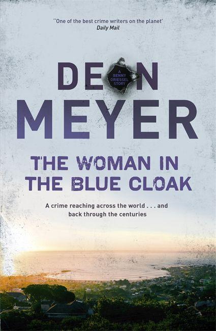 Cover: 9781529309263 | The Woman in the Blue Cloak | Deon Meyer | Taschenbuch | Englisch