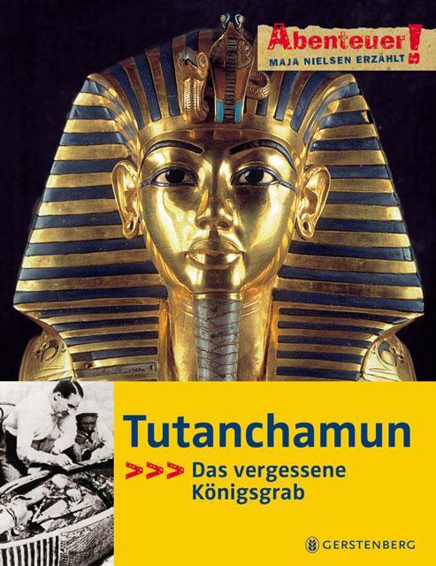 Cover: 9783836948692 | Tutanchamun | Das vergessene Königsgrab | Maja Nielsen | Buch | 2011