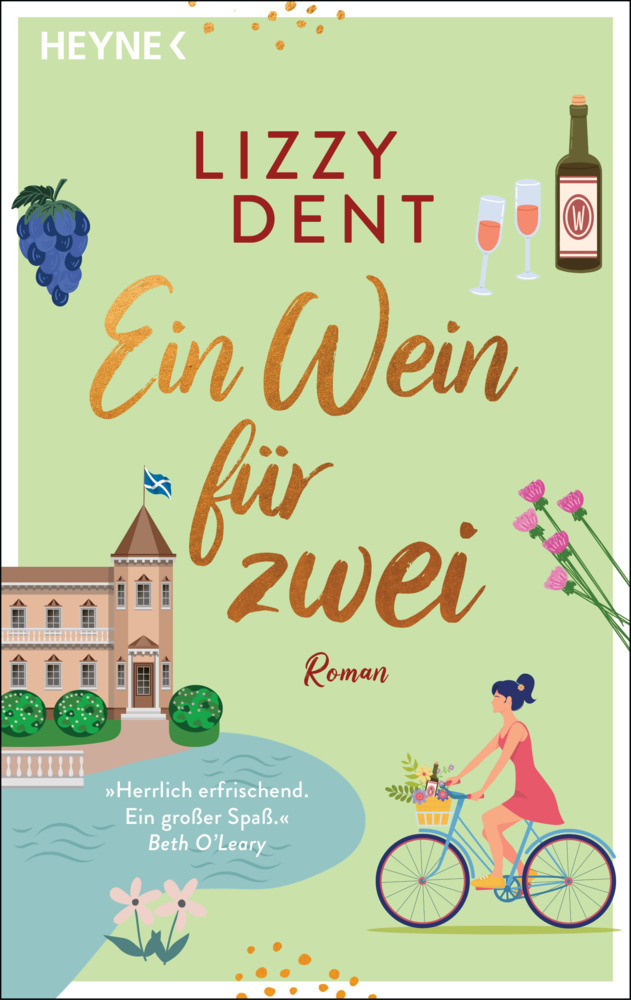 Cover: 9783453425675 | Ein Wein für zwei | Lizzy Dent | Taschenbuch | Klappenbroschur | 2022