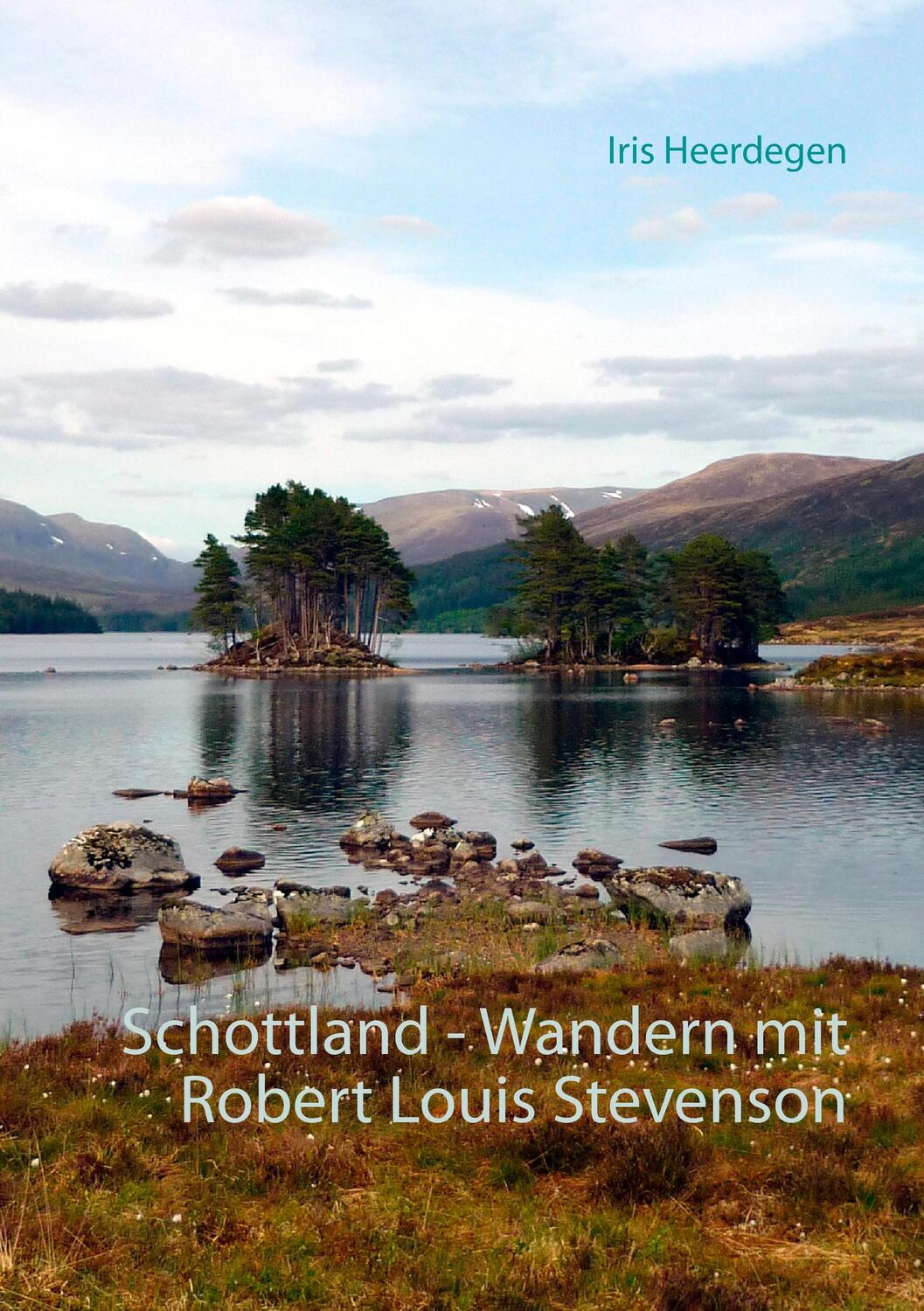 Cover: 9783739220031 | Schottland - Wandern mit Robert Louis Stevenson | Iris Heerdegen