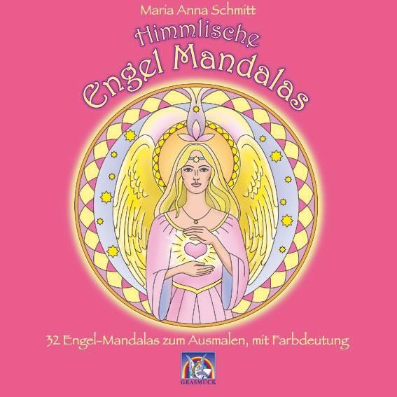 Cover: 9783931723293 | Himmlische Engel Mandalas | Maria Anna Schmitt | Taschenbuch | Deutsch