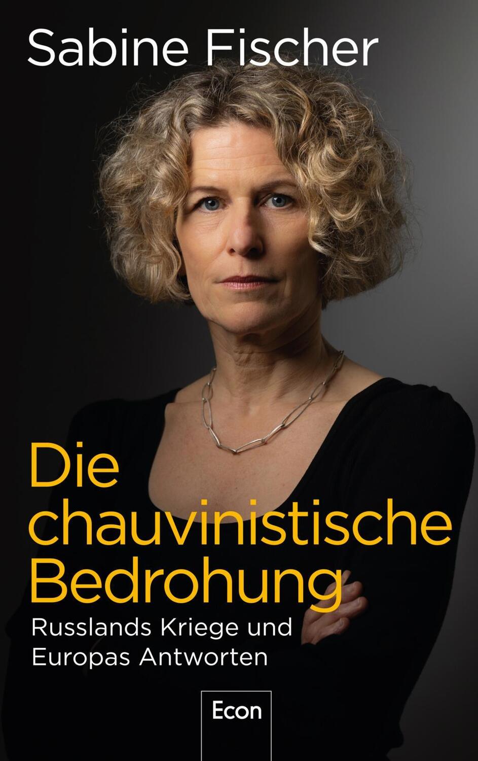 Cover: 9783430210959 | Die chauvinistische Bedrohung | Sabine Fischer | Buch | 283 S. | 2023