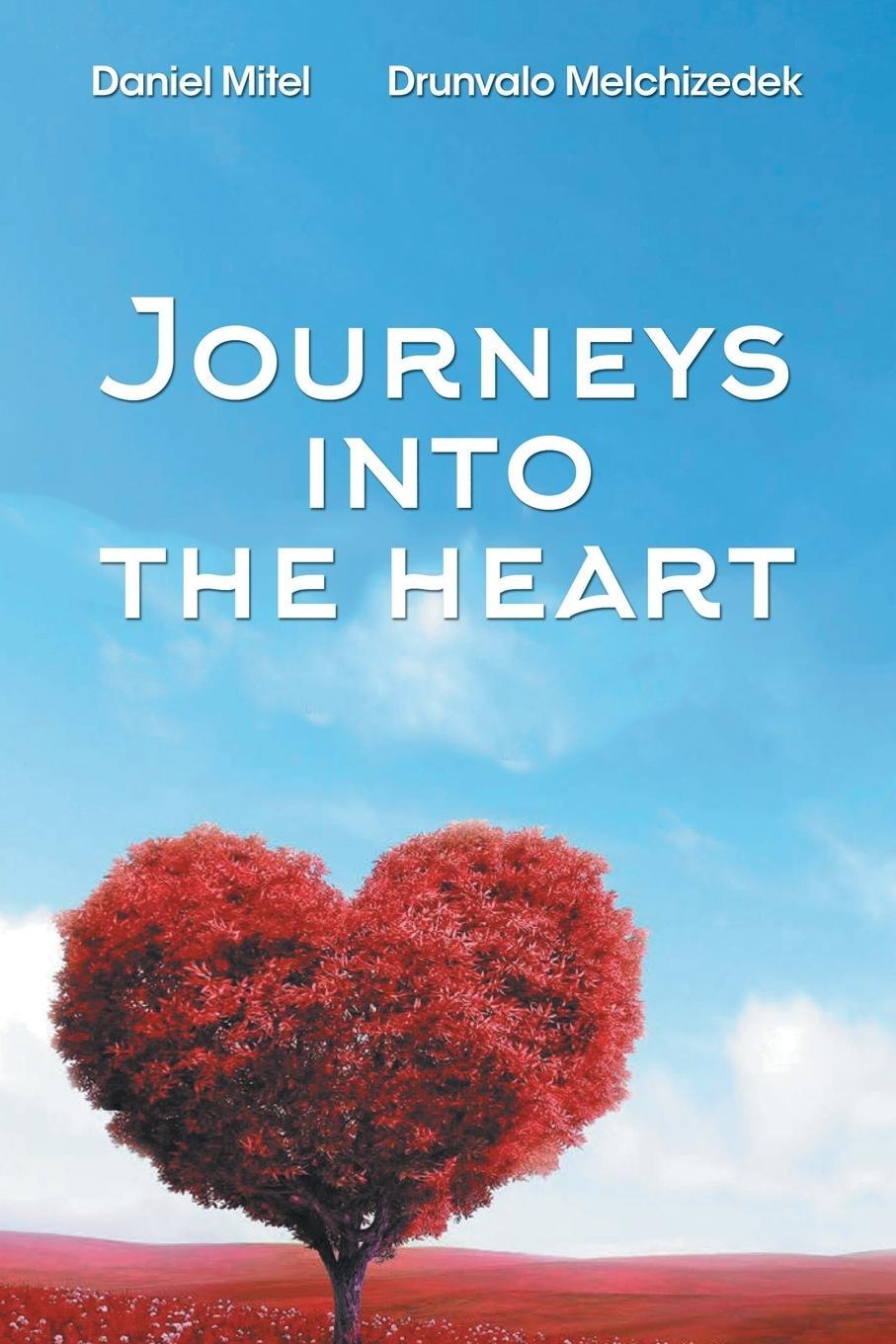 Cover: 9781504374989 | Journeys into the Heart | Drunvalo Melchizedek (u. a.) | Taschenbuch