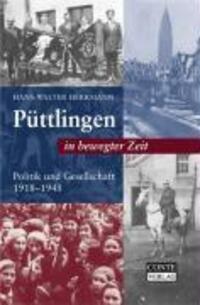 Cover: 9783936950731 | Püttlingen in bewegter Zeit | Politik und Gesellschaft 1918-1945