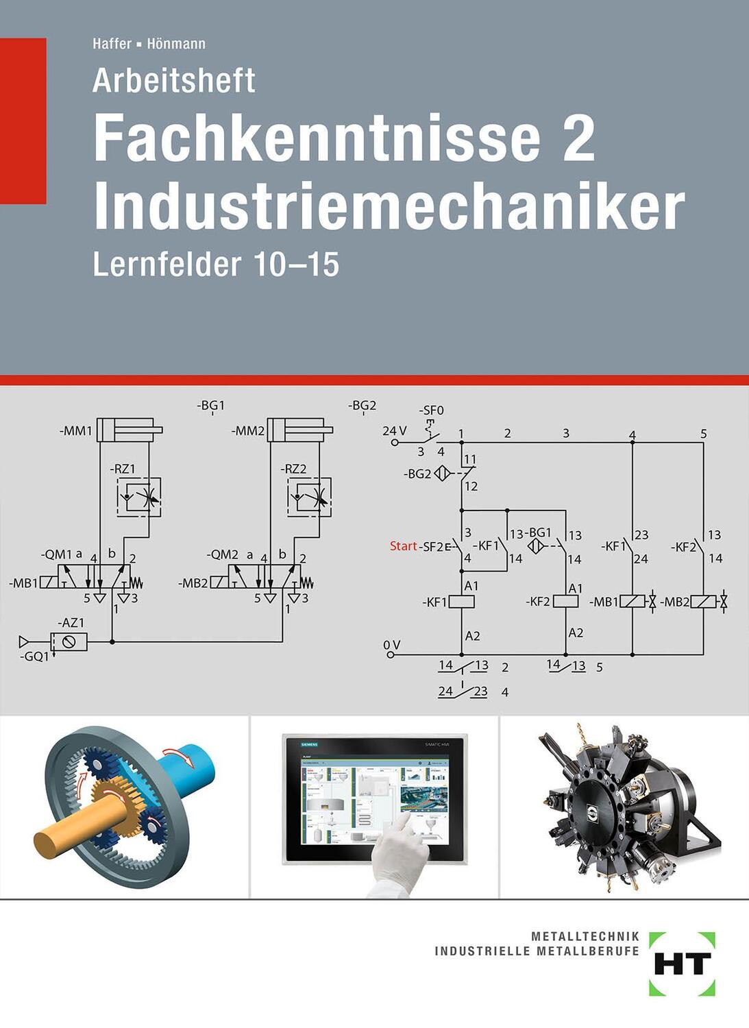 Cover: 9783582301789 | Arbeitsheft Fachkenntnisse 2 Industriemechaniker | Lernfelder 10-15