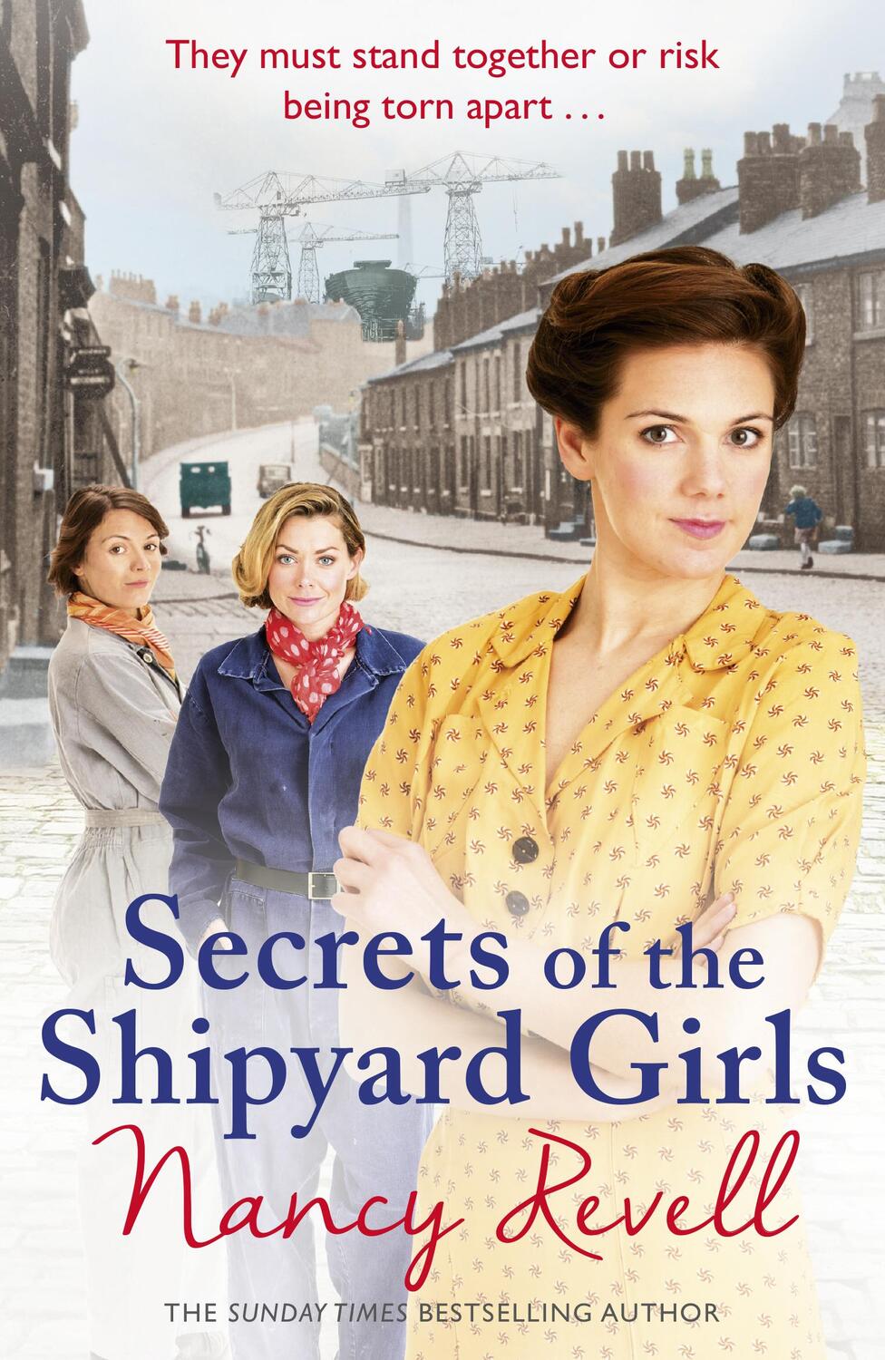 Cover: 9781784754662 | Secrets of the Shipyard Girls | Shipyard Girls 3 | Nancy Revell | Buch
