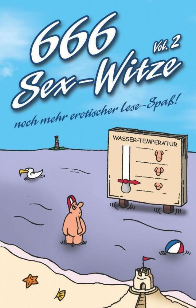 Cover: 9783798608894 | 666 Sex-Witze Vol.2 | ... noch mehr erotischer Lese-Spaß! | Anonym