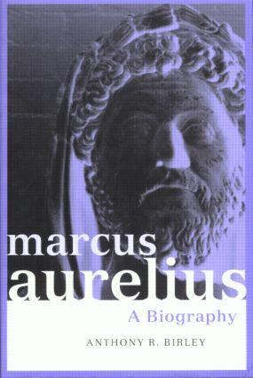 Cover: 9780415171250 | Marcus Aurelius | A Biography | Anthony R Birley | Taschenbuch | 1993