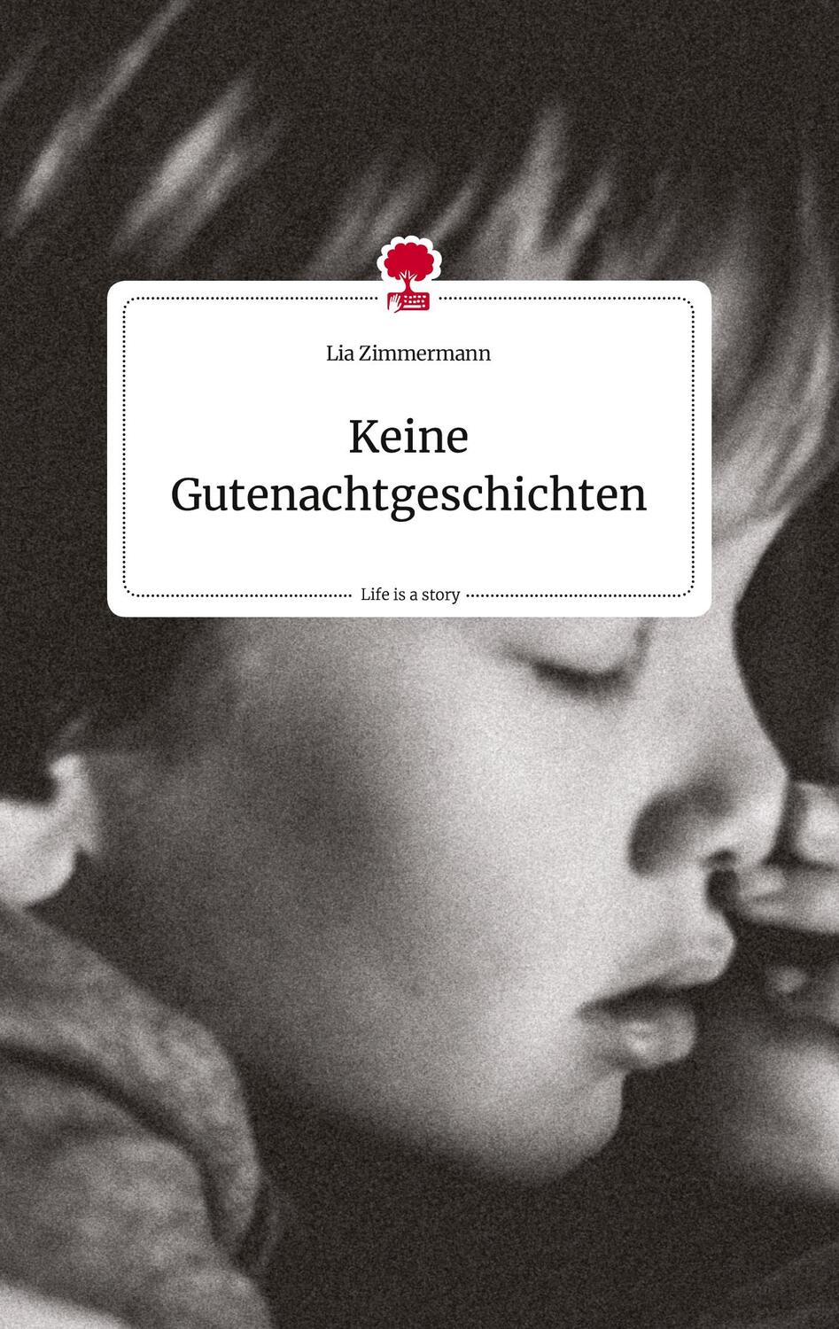 Cover: 9783710809569 | Keine Gutenachtgeschichten. Life is a Story - story.one | Zimmermann