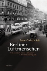Cover: 9783835310841 | Berliner Luftmenschen | Anne-Christin Saß | Buch | 493 S. | Deutsch