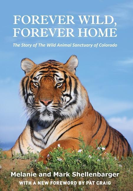 Cover: 9781662903199 | Forever Wild, Forever Home | Melanie Shellenbarger (u. a.) | Buch