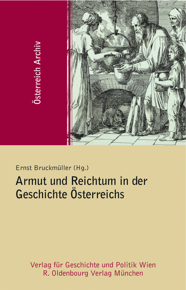 Cover: 9783205783046 | Armut und Reichtum in der Geschichte Österreichs | Taschenbuch | 2010