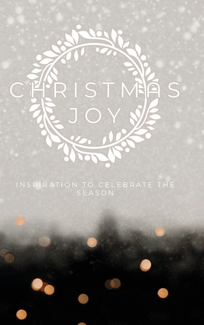 Cover: 9781970103403 | Christmas Joy | Inspiration to Celebrate the Season | Honor Books