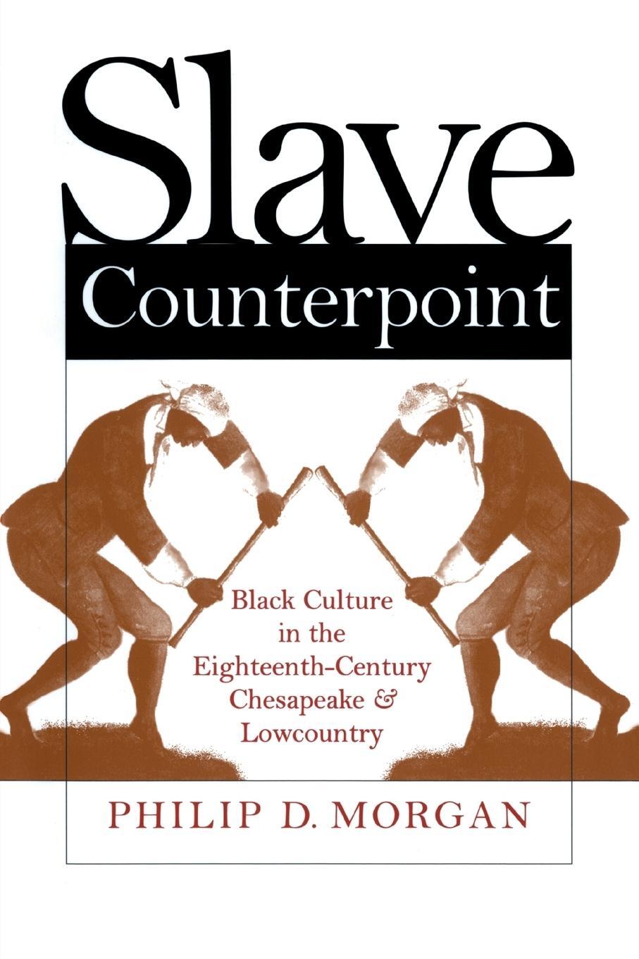 Cover: 9780807847176 | Slave Counterpoint | Philip D. Morgan | Taschenbuch | Paperback | 1998