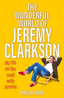 Cover: 9781802470352 | The Wonderful World of Jeremy Clarkson | Phillipa Sage | Taschenbuch