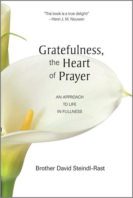 Cover: 9780809126286 | Gratefulness, the Heart of Prayer | An Approach to Life in Fullness