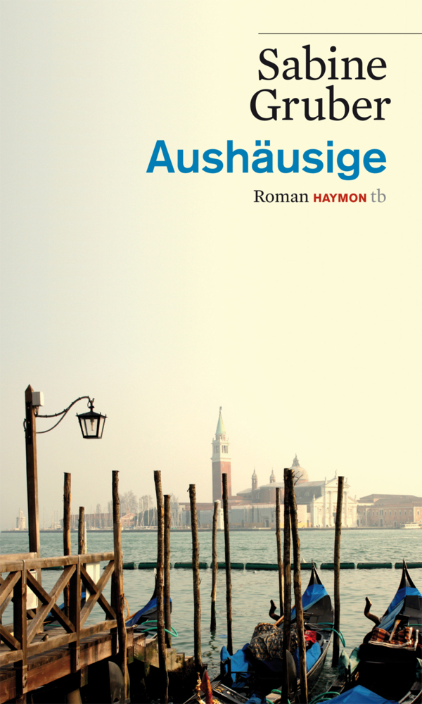 Cover: 9783852188690 | Aushäusige | Roman | Sabine Gruber | Taschenbuch | 2011