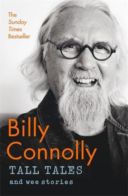 Cover: 9781529361339 | Tall Tales and Wee Stories | Billy Connolly | Buch | Englisch | 2019