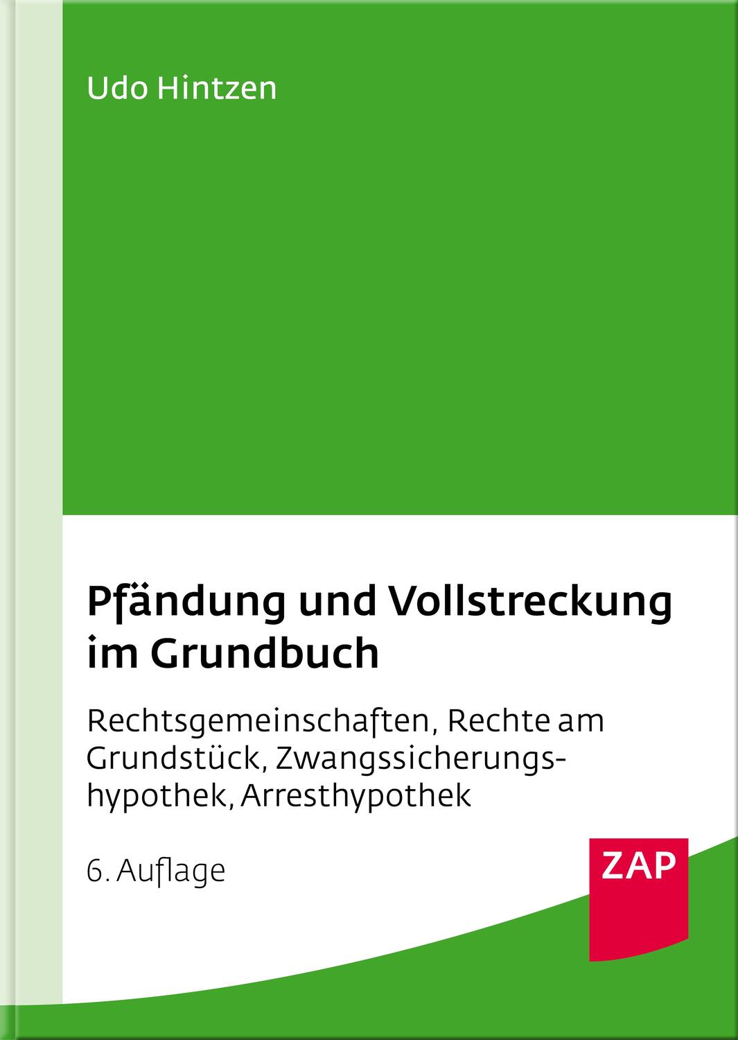 Cover: 9783750800151 | Pfändung und Vollstreckung im Grundbuch | Udo Hintzen | Taschenbuch