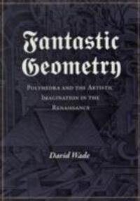 Cover: 9781906069100 | Fantastic Geometry | David Wade | Taschenbuch | Englisch | 2012