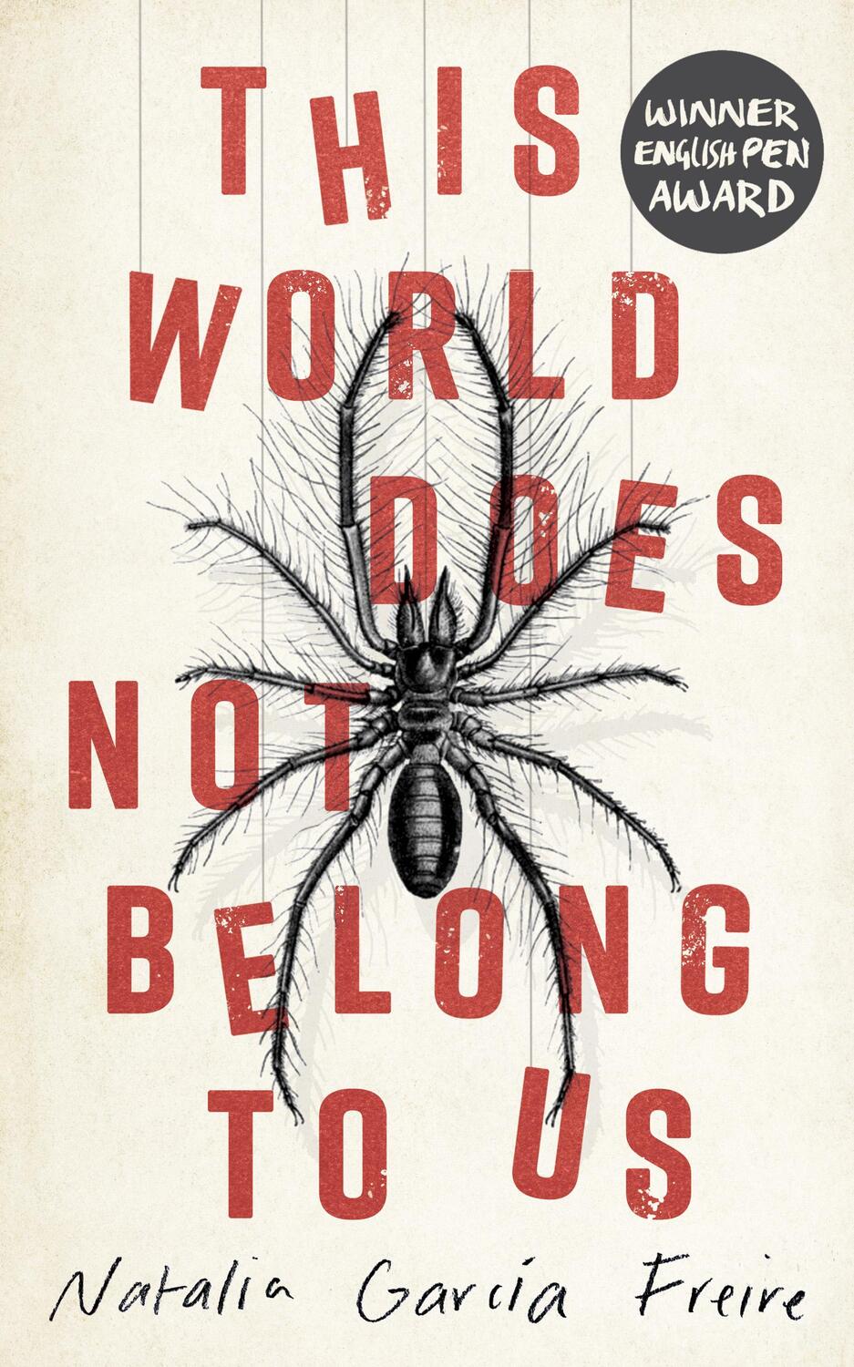 Cover: 9780861541904 | This World Does Not Belong to Us | Natalia Garcia Freire | Taschenbuch