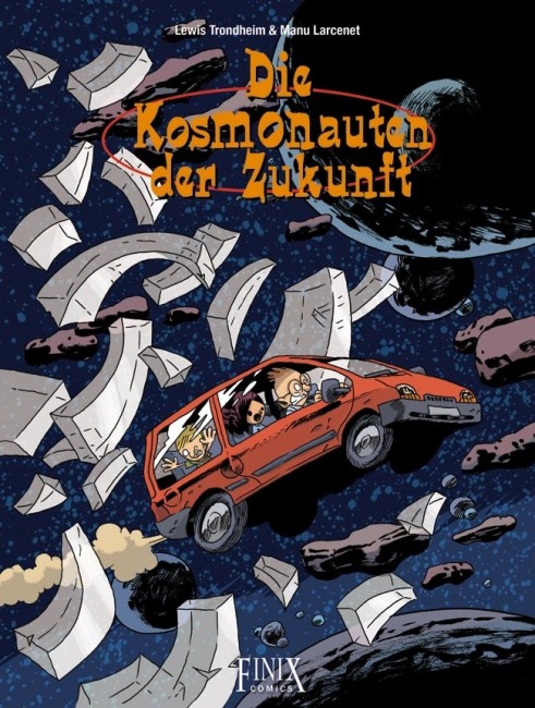 Cover: 9783941236295 | Kosmonauten der Zukunft | Band 3: ...sind schon wieder da! | Arleston