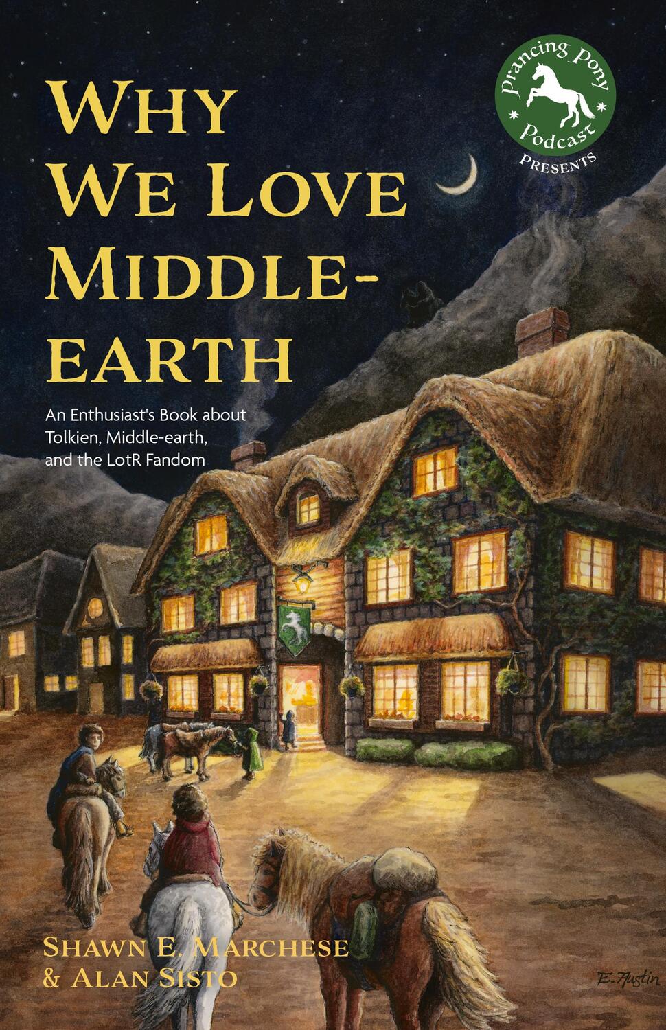 Cover: 9781684812097 | Why We Love Middle-Earth | Shawn E. Marchese | Taschenbuch | Englisch