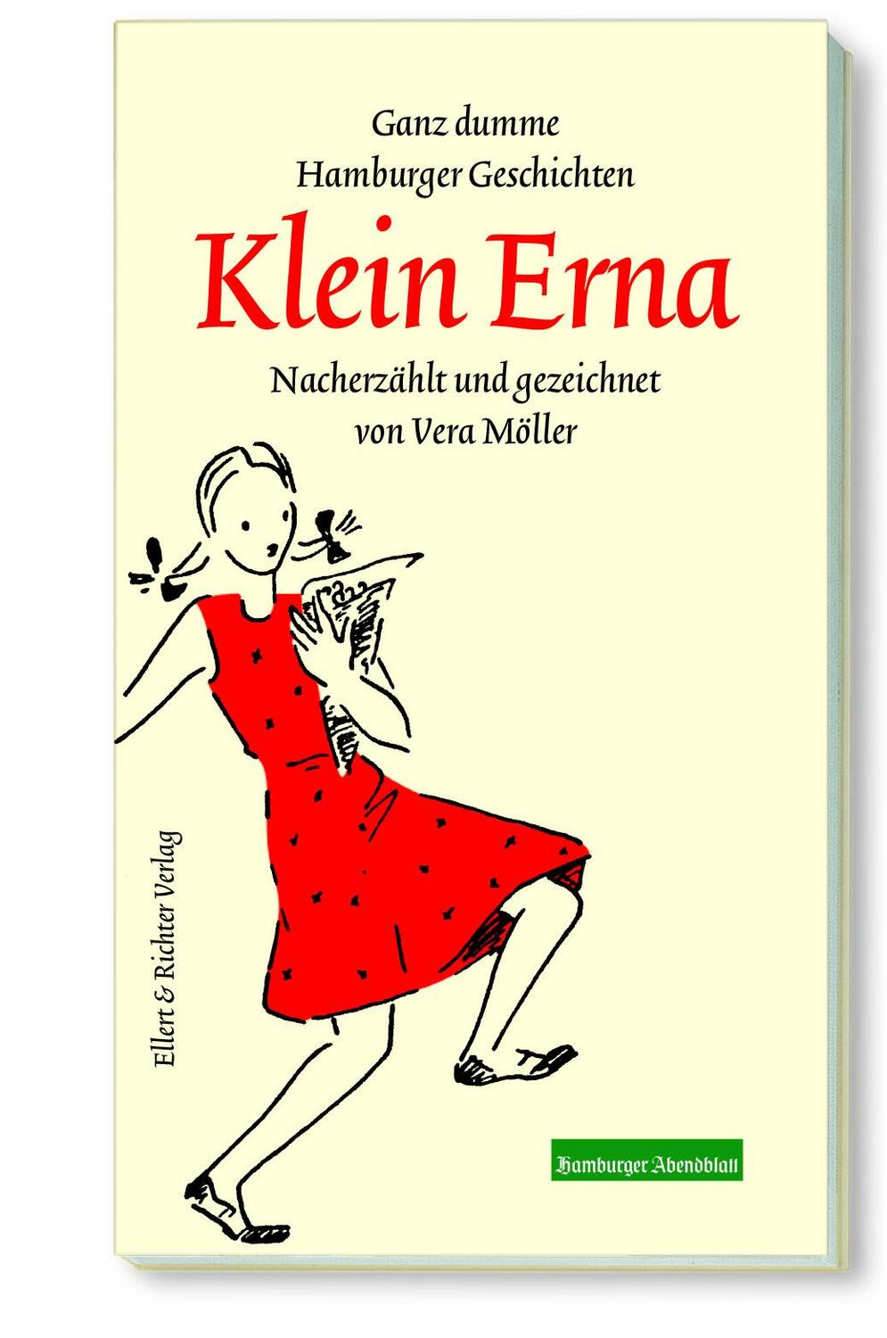 Cover: 9783831905911 | Klein Erna | Ganz dumme Hamburger Geschichten | Taschenbuch | 128 S.