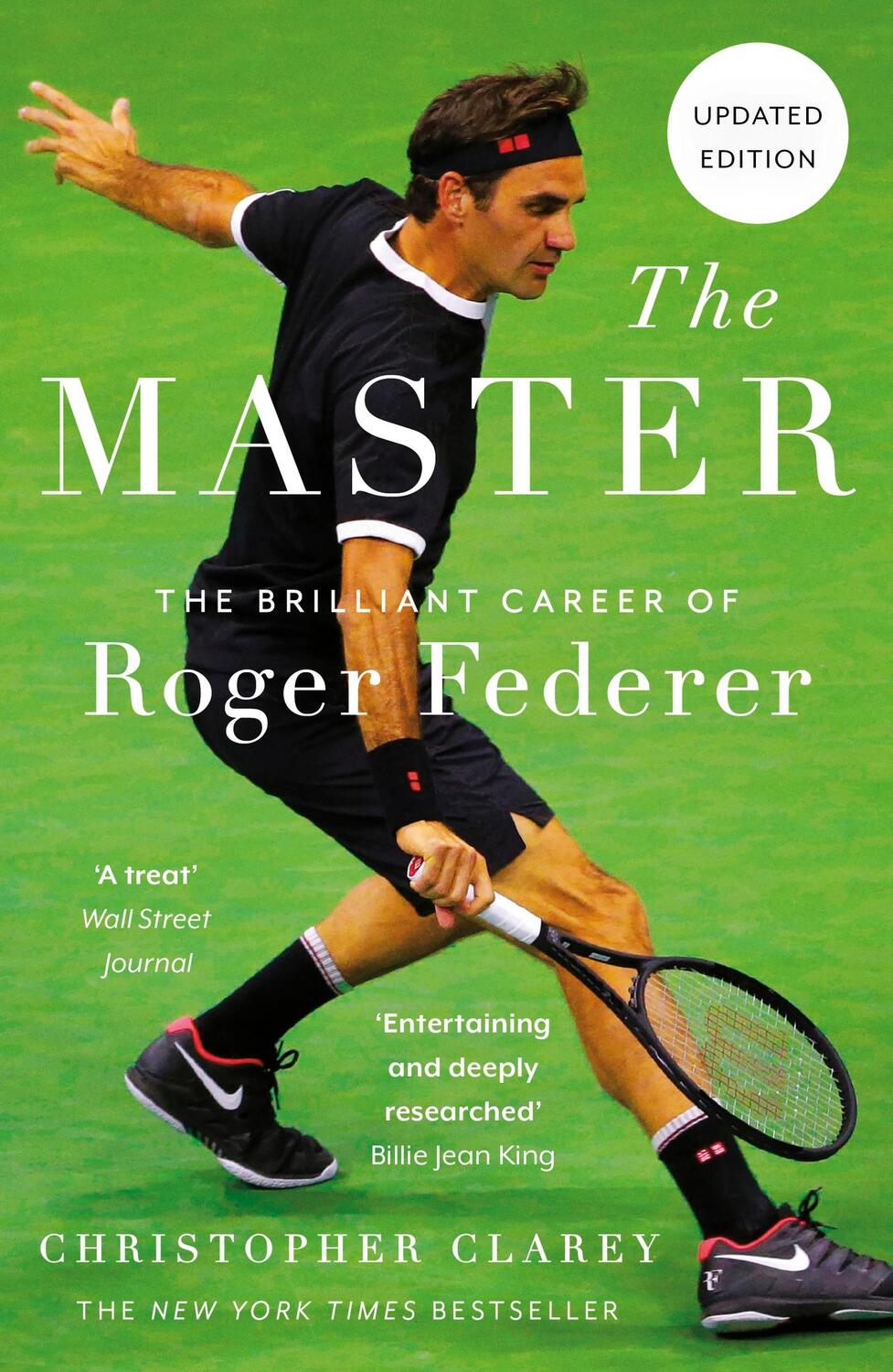 Cover: 9781529342079 | The Master | The Brilliant Career of Roger Federer | Clarey | Buch