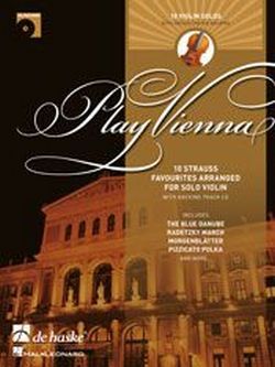 Cover: 9790035201848 | Play Vienna! - Violin | Johann Strauss Jr. | Buch + CD | 2011
