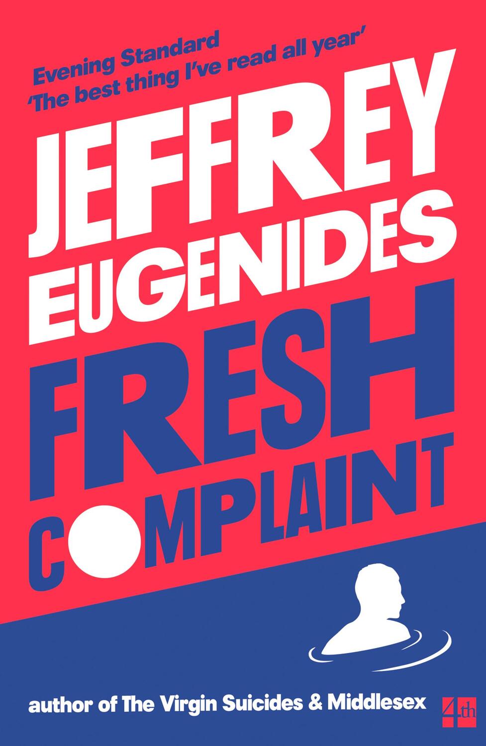 Cover: 9780008243807 | Fresh Complaint | Jeffrey Eugenides | Taschenbuch | 288 S. | Englisch