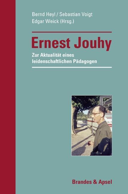 Cover: 9783955582012 | Ernest Jouhy - Zur Aktualität eines leidenschaftlichen Pädagogen