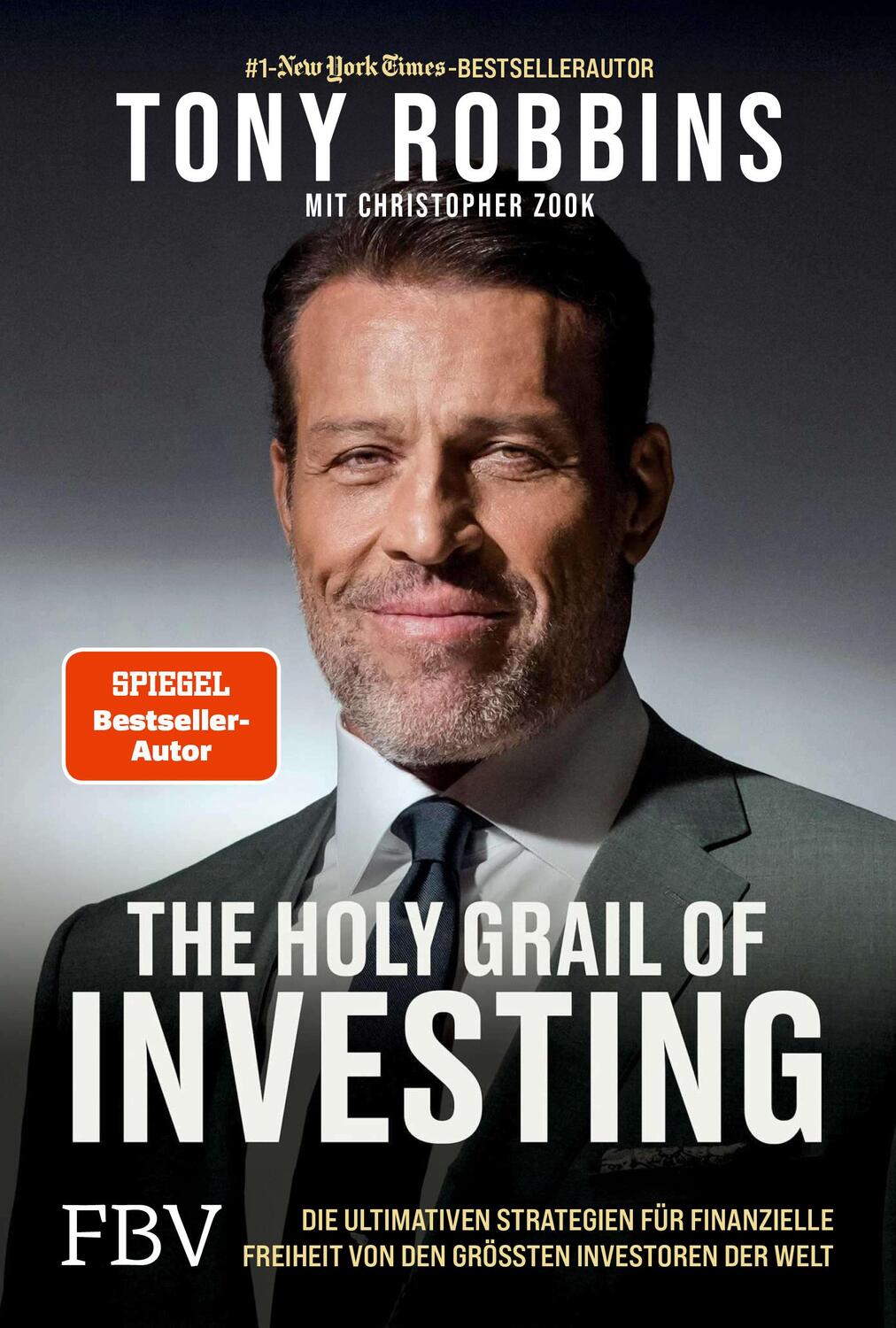 Cover: 9783959727907 | The Holy Grail of Investing | Tony Robbins (u. a.) | Buch | 400 S.