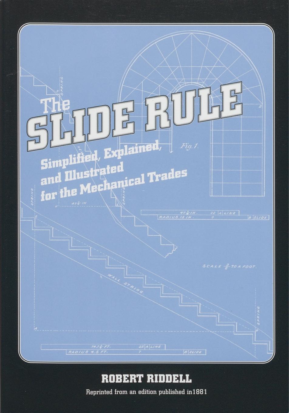 Cover: 9781931626033 | The Slide Rule | Robert Riddell | Taschenbuch | Paperback | Englisch