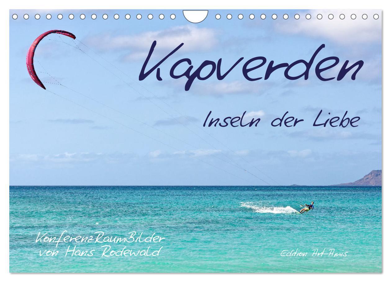 Cover: 9783675438316 | Kapverden - Inseln der Liebe (Wandkalender 2024 DIN A4 quer),...