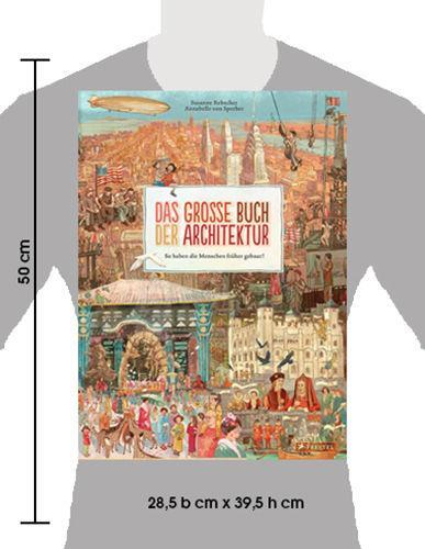 Bild: 9783791373003 | Das große Buch der Architektur | So haben die Menschen früher gebaut!