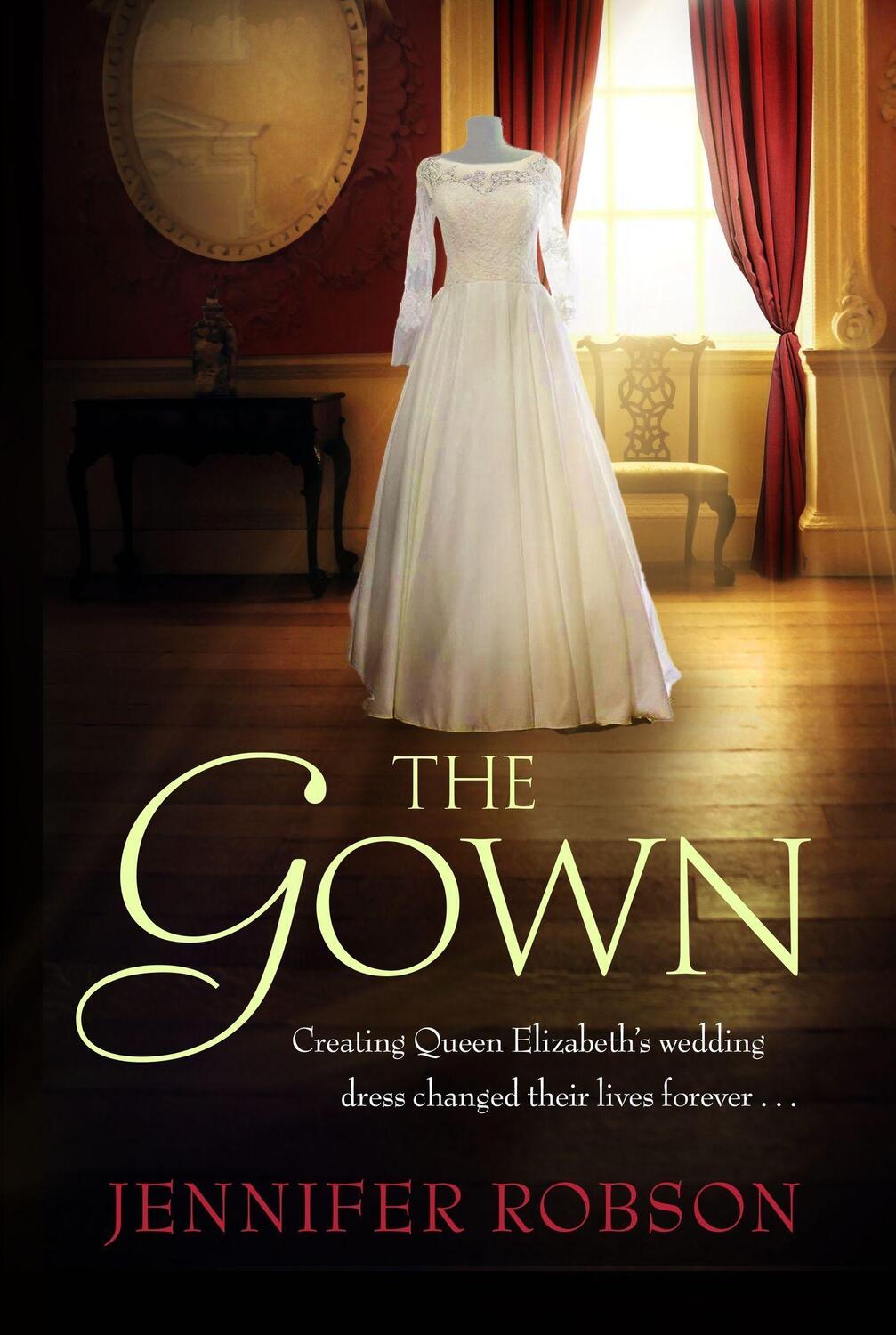 Cover: 9781472262677 | The Gown | Jennifer Robson | Taschenbuch | Englisch | 2019