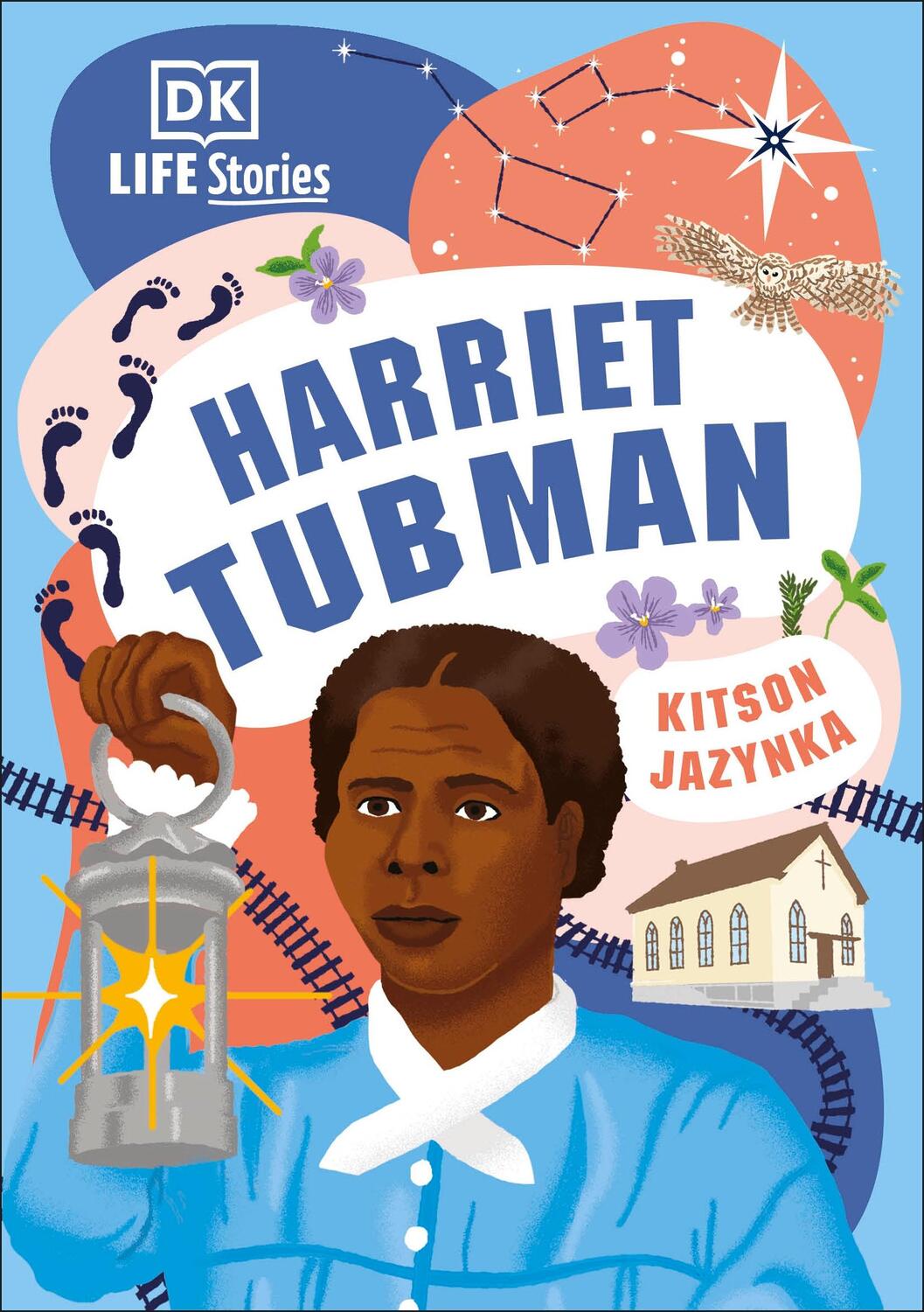 Cover: 9780241538340 | DK Life Stories Harriet Tubman | Kitson Jazynka | Buch | Gebunden