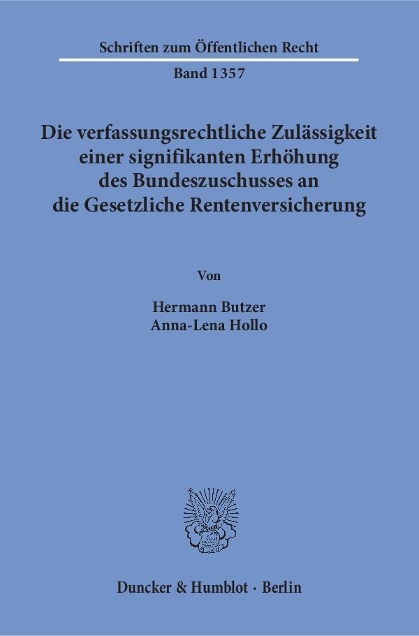 Cover: 9783428153213 | Die verfassungsrechtliche Zulässigkeit einer signifikanten Erhöhung...