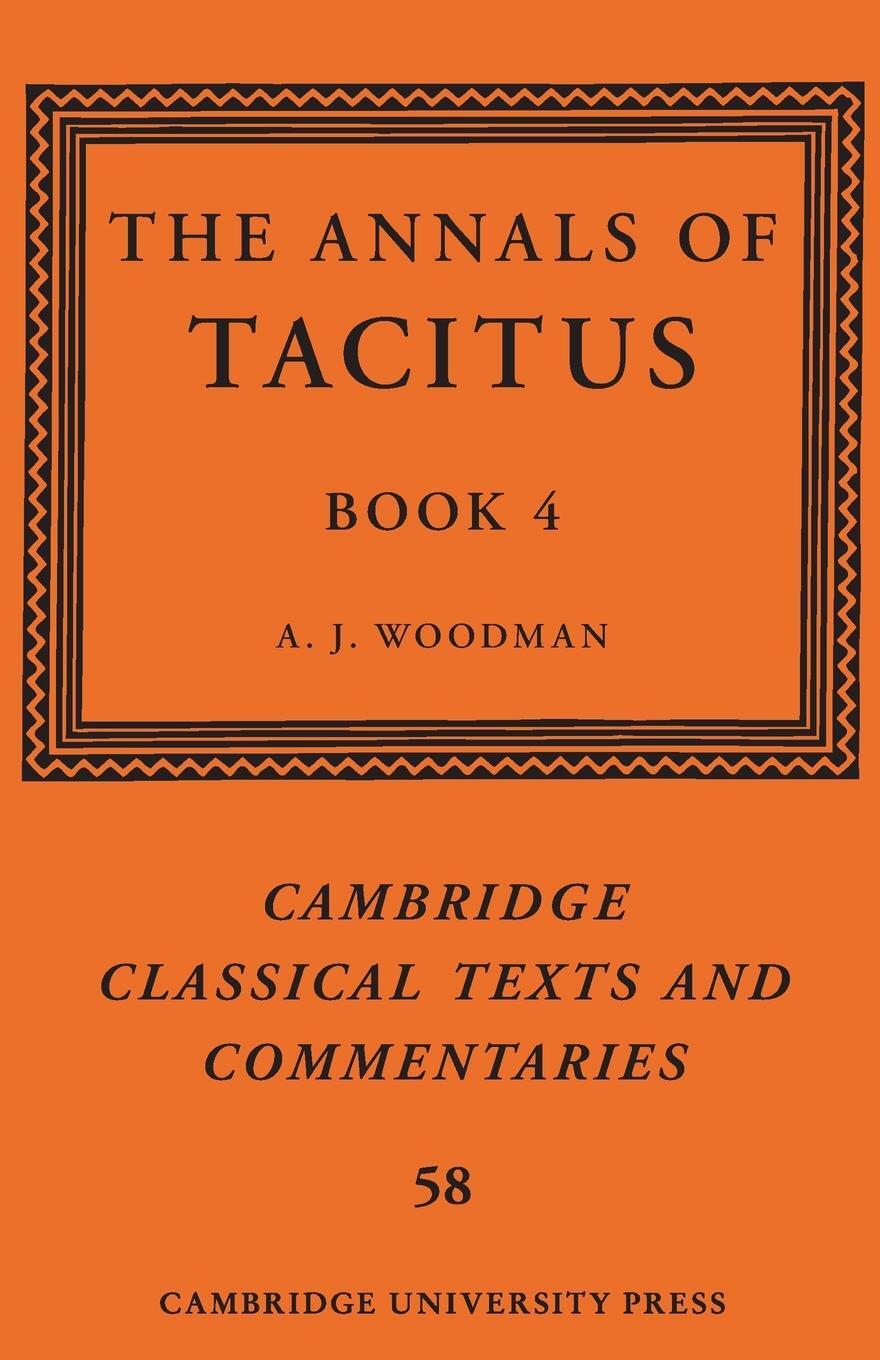 Cover: 9781108411479 | The Annals of Tacitus | Book 4 | A. J. Woodman | Taschenbuch | 2024