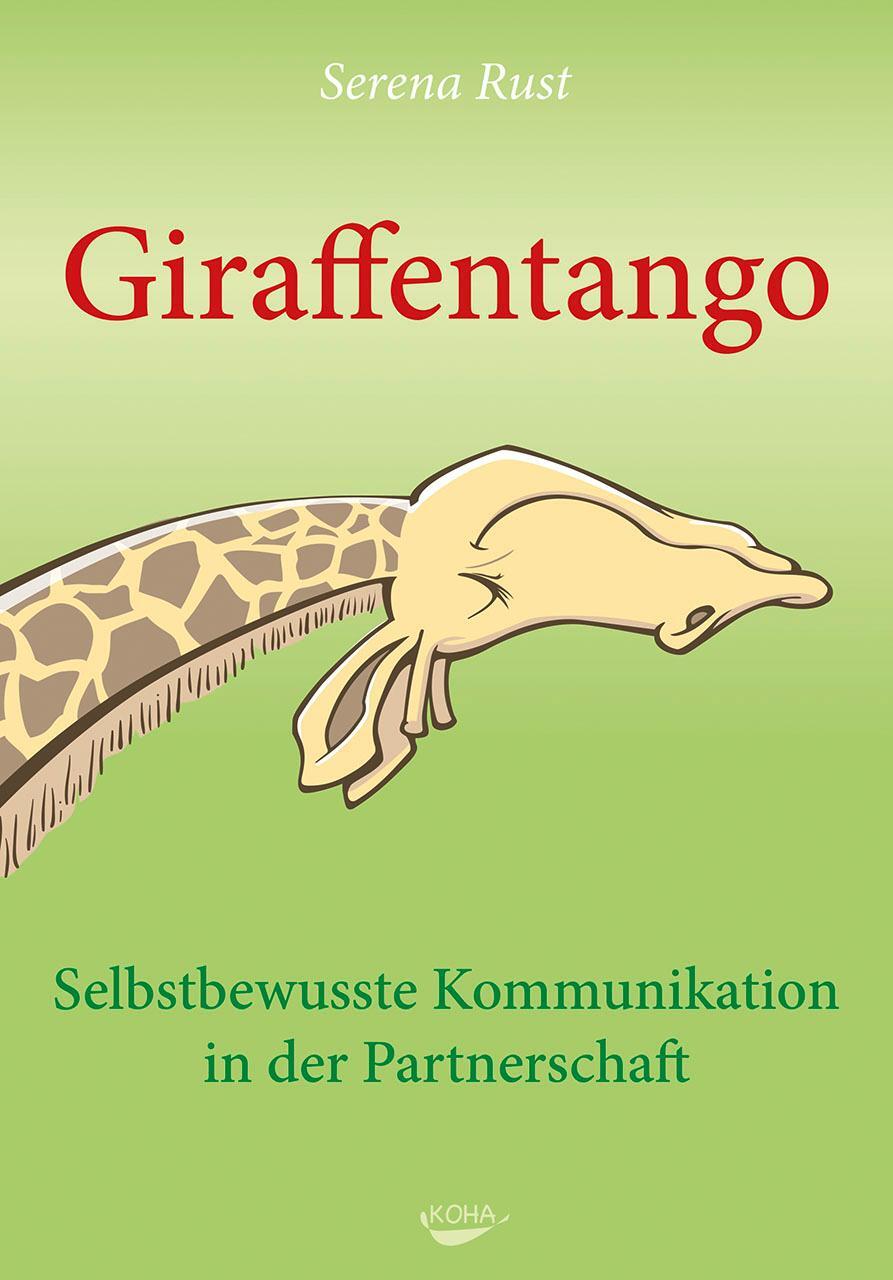 Cover: 9783867282956 | Giraffentango | Selbstbewusste Kommunikation in der Partnerschaft