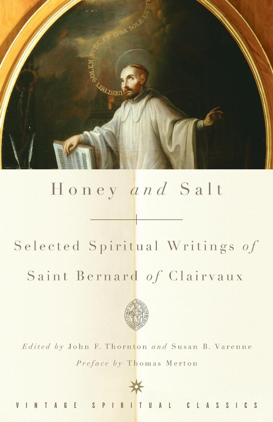 Cover: 9780375725654 | Honey and Salt | Selected Spiritual Writings of Bernard of Clairvaux