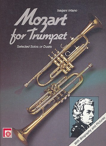 Cover: 9790009006561 | Mozart for Trumpet Selected solos or duets | Wolfgang Amadeus Mozart