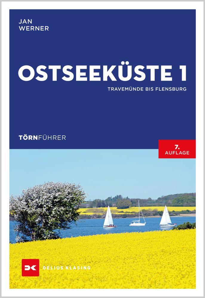 Cover: 9783667120649 | Törnführer Ostseeküste 1 | Travemünde bis Flensburg | Jan Werner