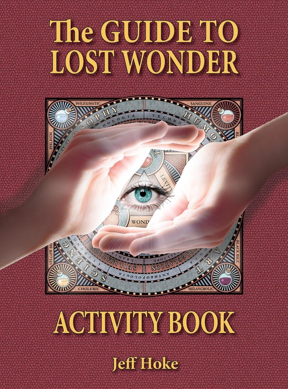 Cover: 9781088119648 | Guide to Lost Wonder Activity Book | Jeff Hoke | Buch | Englisch