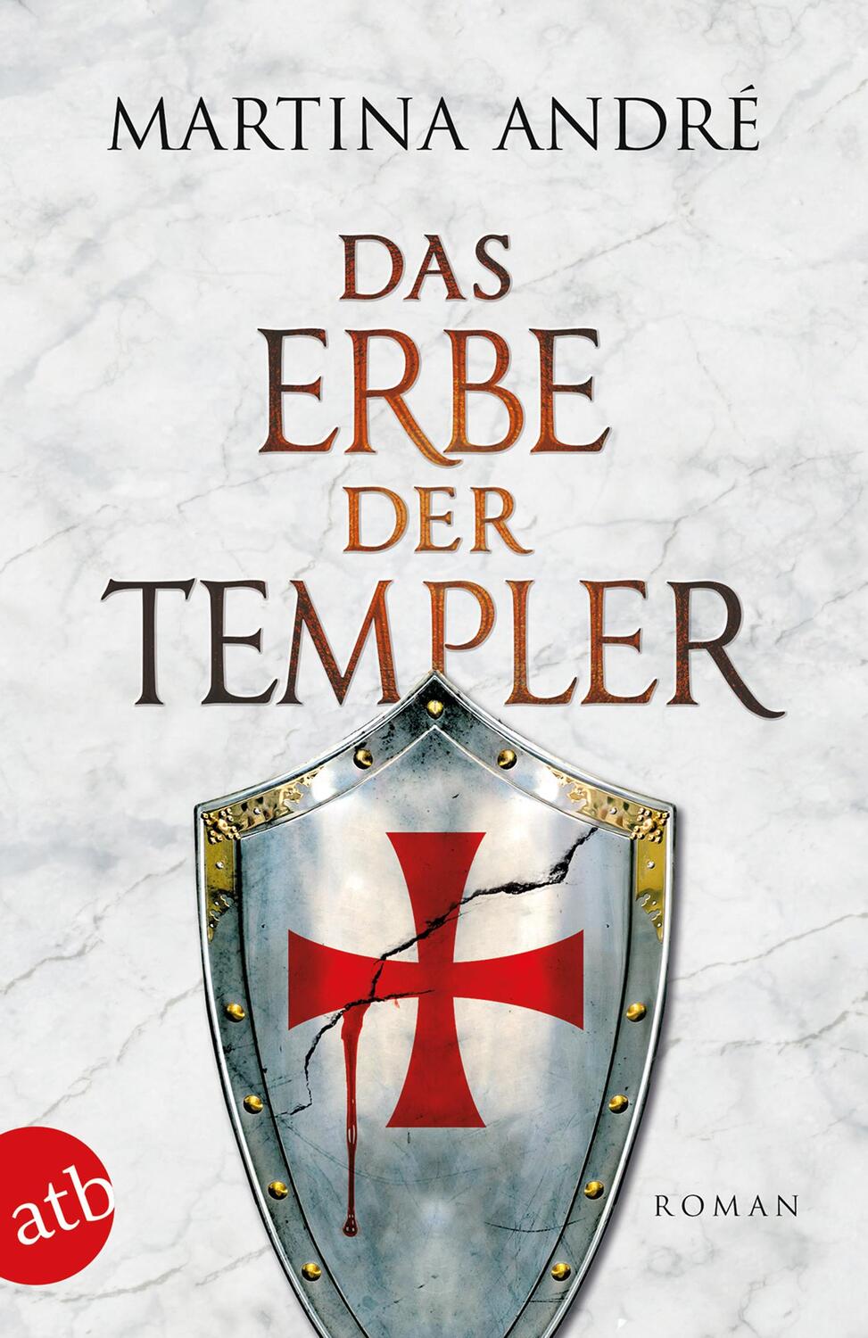 Cover: 9783746634982 | Das Erbe der Templer | Martina André | Taschenbuch | Deutsch | 2020