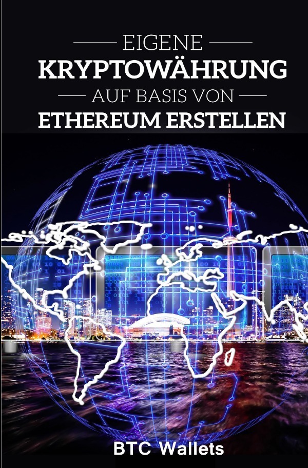Cover: 9783746717036 | Eigene Kryptowährung auf Basis von Ethereum erstellen | Daniel Boger