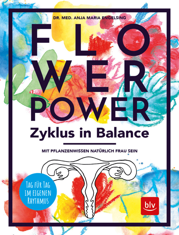 Cover: 9783835418233 | Flowerpower Zyklus in Balance | Anja Maria Engelsing | Buch | 128 S.