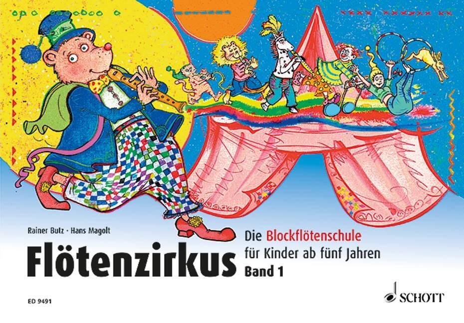 Cover: 9790001132534 | Flötenzirkus 1 | Rainer Butz (u. a.) | Broschüre | Flötenzirkus | 2002